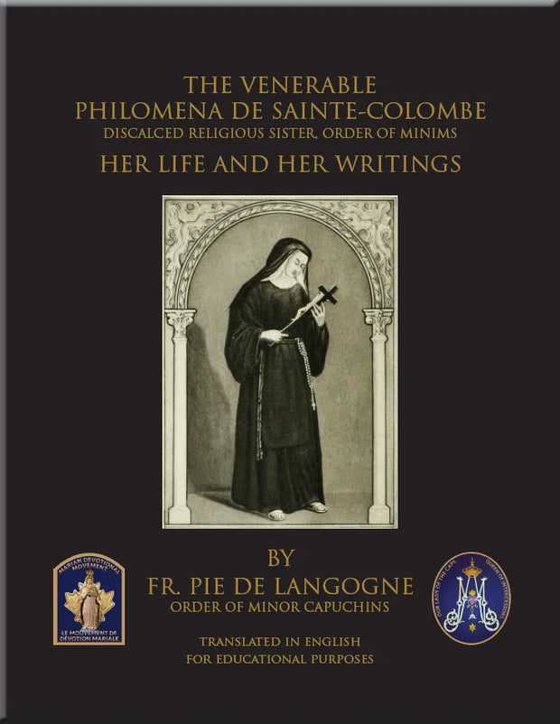 Life and Writings of Venerable Philomena - Abridged - Marian Devotional Movement