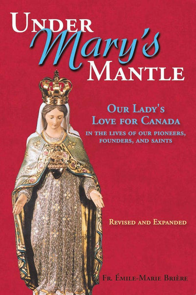 Under Mary's Mantle - Marian Devotional Movement